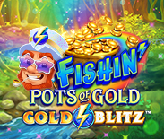 Fishin Pots of Gold Gold Blitz